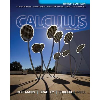 Calculus for Business, Economics, and the Social and Life Sciences, Brief Version, Media Update