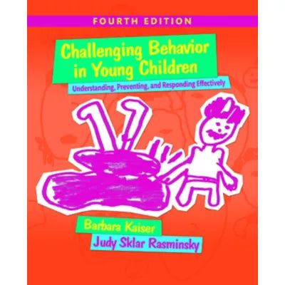 Challenging Behavior in Young Children