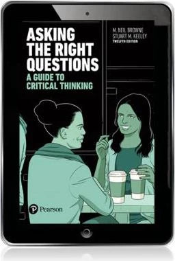 Asking the Right Questions : A Guide to Critical Thinking