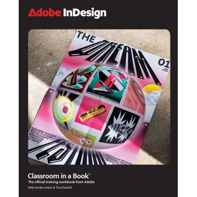 Adobe Indesign Classroom in a Book (2025 Release)