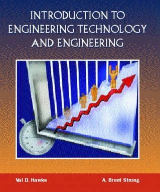 Intro to Engineering Technology &amp; Engineering