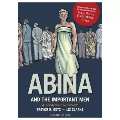 Abina &amp; the Important Men