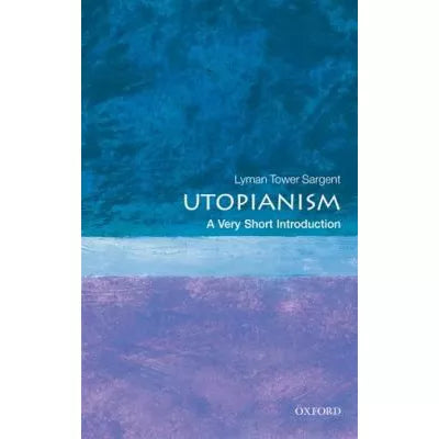 Utopianism : A Very Short Introduction