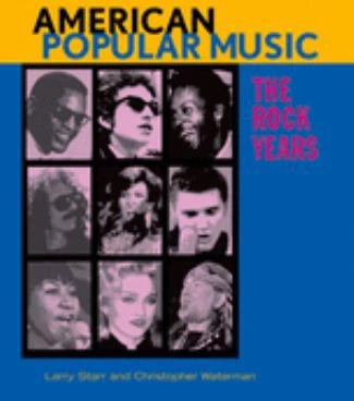 American Popular Music: Rock Years