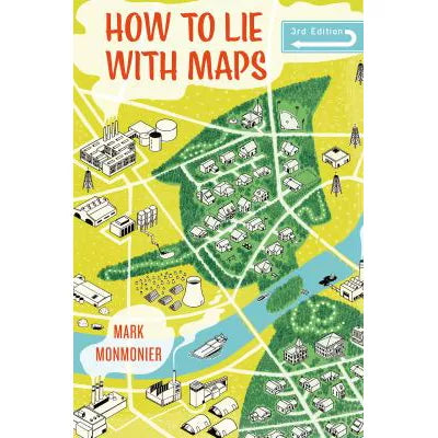 How to Lie with Maps