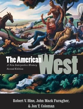 The American West : A New Interpretive History