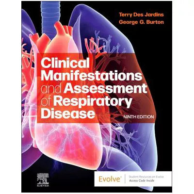 Clinical Manifestations &amp; Assessment of Respiratory Disease - E-Book : Clinical Manifestations &amp; Assessment of Respiratory Disease - E-Book