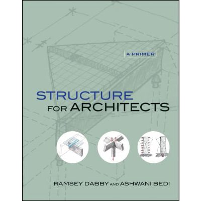 Structure for Architects: A Primer