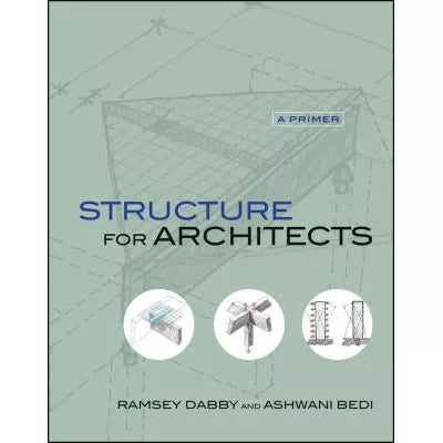 Structure for Architects : A Primer