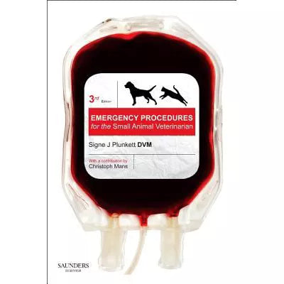 Emergency Procedures for Small Animal Veterinarian