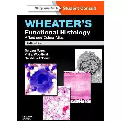 Wheater's Functional Histology (w/Bind in Access Code)