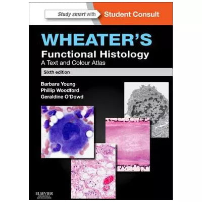 Wheater's Functional Histology E-Book