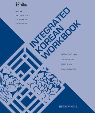 Integrated Korean Workbook Beginning 2