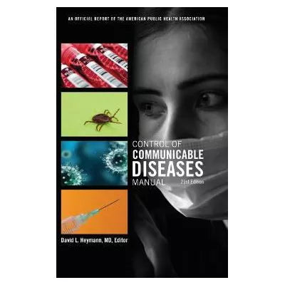 Control of Communicable Diseases Manual