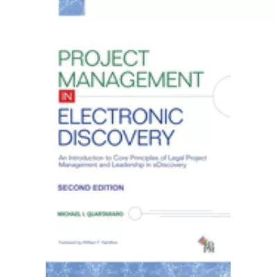Project Management in Electronic Discovery