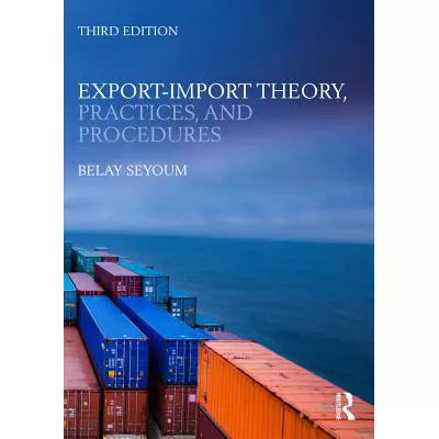 Export-Import Theory, Practices, and Procedures