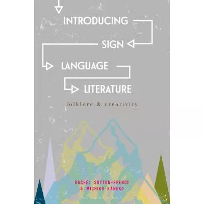 Introducing Sign Language Literature