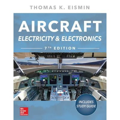 Aircraft Electricity and Electronics, Seventh Edition