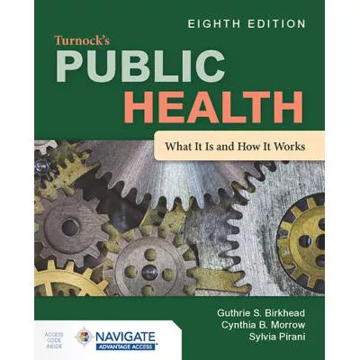 Turnock's Public Health: What It Is &amp; How It Works