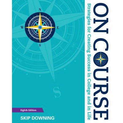 On Course: Strategies for Creating Success in College..