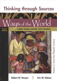 Thinking Through Sources for Ways of the World