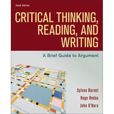 Critical Thinking, Reading, &amp; Writing