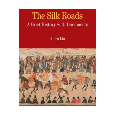 The Silk Roads