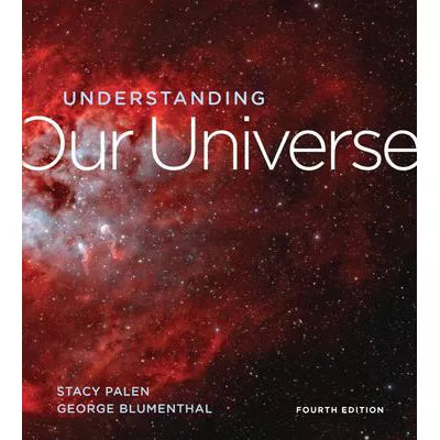 Understanding Our Universe
