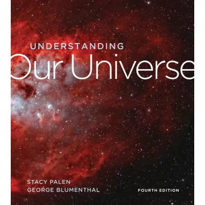 Understanding Our Universe