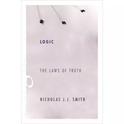 Logic : The Laws of Truth