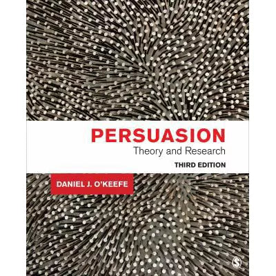 Persuasion : Theory and Research