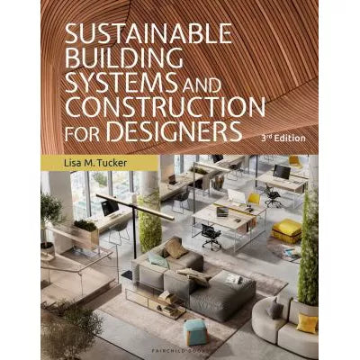 Sustainable Building Systems and Construction for Designers : - with STUDIO