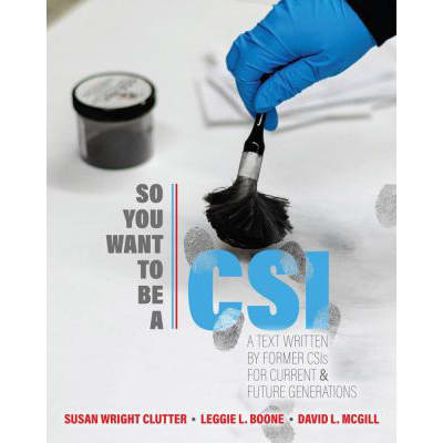 So You Want to Be a CSI?