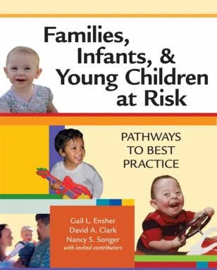 Families, Infants, &amp; Young Children at Risk