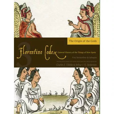 Florentine Codex: Book 3