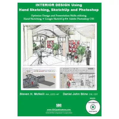 Interior Design Using Hand Sketching, SketchUp, and Photoshop