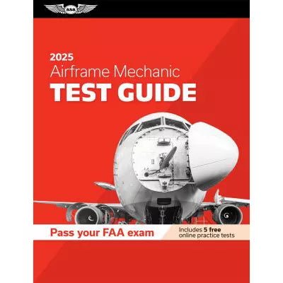 2025 Airframe Mechanic Test Guide
