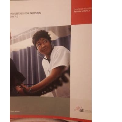 Fundamentals For Nursing 7.0